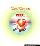 Monika Matter – Mein Weg mit Reiki