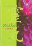 Brigitte Grimberg: Reiki Gedanken