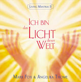 Mark Fox: Ich bin das Licht dieser Welt